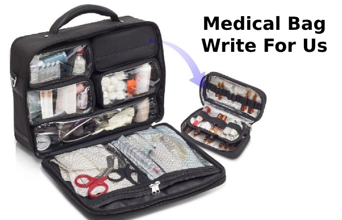 medical bag write for us